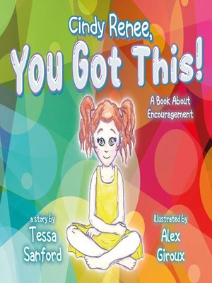 cover image of Cindy Renee, You Got This!